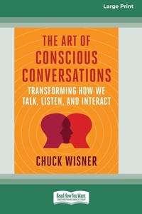 Enlarge image Cover: The Art of Conscious Conversations - ReadHowYouWant