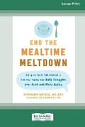 Cover: End the Mealtime Meltdown - ReadHowYouWant