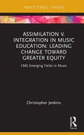 Cover: Assimilation v. Integration in Music Education - Routledge