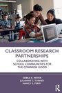Cover: Classroom Research Partnerships - Routledge