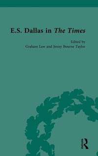 Enlarge image Cover: E.S. Dallas in The Times - Routledge