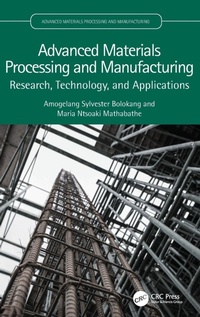 Enlarge image Cover: Advanced Materials Processing and Manufacturing - CRC Press