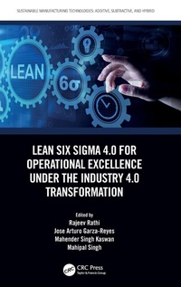 Abbildung von: Lean Six Sigma 4.0 for Operational Excellence Under the Industry 4.0 Transformation - CRC Press