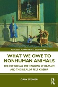 Cover: What We Owe to Nonhuman Animals - Routledge