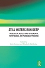 Cover: Still Waters Run Deep - Routledge