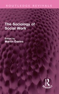 Cover: The Sociology of Social Work - Routledge