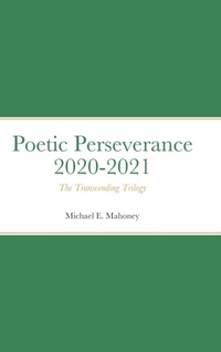 Enlarge image Cover: Poetic Perseverance 2020-2021 - Lulu.com