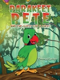 Cover: Parakeet Pete and the Quest for a Nest - Austin Macauley Publishers Ltd