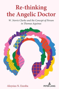 Abbildung von: Re-thinking the Angelic Doctor - Peter Lang Verlag