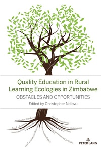 Enlarge image Cover: Quality Education in Rural Learning Ecologies in Zimbabwe - Peter Lang Verlag