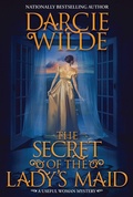 Cover: The Secret of the Lady's Maid - Kensington Books
