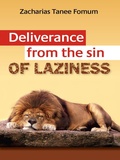 Cover: Deliverance From The Sin of Laziness (Practical Helps For The Overcomers, #8) - Books4revival