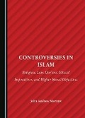 Cover: Controversies in Islam - Cambridge Scholars Publishing