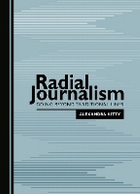 Enlarge image Cover: Radial Journalism - Cambridge Scholars Publishing
