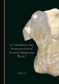 Cover: A Translation and Interpretation of Horace's Sermones, Book I - Cambridge Scholars Publishing