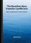 Cover: The Baseline Mass Transfer Coefficient - Cambridge Scholars Publishing