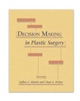 Cover: Decision Making in Plastic Surgery - Thieme Publishers