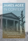 Cover: James Agee in Context - University of Tennessee Press