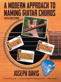 Enlarge image Cover: A Modern Approach to Naming Guitar Chords Ed. 4 - Gatekeeper Press