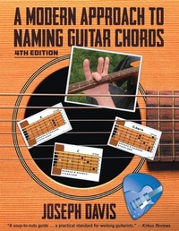 Enlarge image Cover: A Modern Approach to Naming Guitar Chords Ed. 4 - Gatekeeper Press