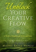 Cover: Unblock Your Creative Flow - Year of the Book Press