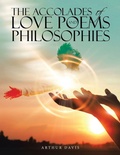 Cover: The Accolades of Love Poems and Philosophies - iUniverse