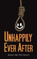 Cover: Unhappily Ever After - Austin Macauley Publishers LLC