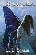Cover: Something Blue and Other Colorful Deaths - JOURNALSTONE