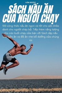 Abbildung von: Sach N?u An C?a NgU?i Ch?y - Van Ng?c