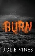 Cover: Burn (Dark Island Scots, #4) - SPECIAL EDITION - Jolie Vines