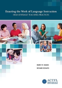 Enlarge image Cover: Enacting the Work of Language Instruction, Vol. 1 - ACTFL