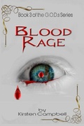 Cover: Blood Rage - Book 3 of The G.O.D.s Series - Seven Mermaids Press