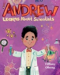 Cover: Andrew Learns about Scientists - Sugar Cookie Books