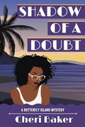 Cover: Shadow of a Doubt (Butterfly Island Mysteries, #3) - Adventurous Ink LLC