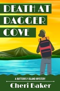 Cover: Death at Dagger Cove (Butterfly Island Mysteries, #2) - Adventurous Ink LLC