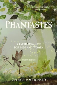 Abbildung von: Phantastes (Warbler Classics Annotated Edition) - Distributed By Ingram Spark