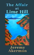 Cover: The Affair at Lime Hill - Moose House Publications
