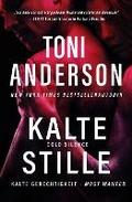 Cover: Kalte Stille - Cold Silence - Toni Anderson