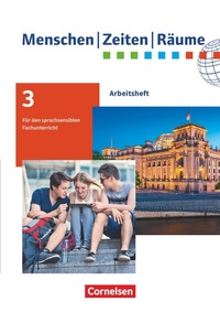 Abbildung von: Menschen-Zeiten-Räume - Arbeitshefte für den sprachsensiblen Fachunterricht (außer Baden-Württemberg) - Ausgabe ab 2020 - 9./10. Schuljahr - Cornelsen Verlag