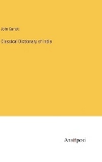 Enlarge image Cover: Classical Dictionary of India - Anatiposi Verlag