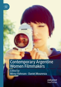 Abbildung von: Contemporary Argentine Women Filmmakers - Palgrave Macmillan