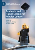 Cover: Academia and Higher Learning in Popular Culture - Palgrave Macmillan