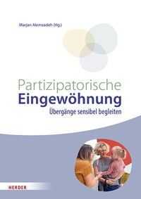 Abbildung von: Partizipatorische Eingewöhnung - Verlag Herder