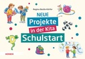 Cover: Neue Projekte in der Kita: Schulstart - Verlag Herder