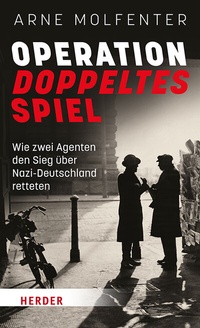 Bild: Operation Doppeltes Spiel - Verlag Herder