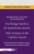 Cover: Die Heilige Schrift in der katholischen Kirche/Holy Scripture in the Catholic Church - Verlag Herder