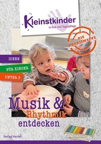 Abbildung von: Die Praxismappe: Musik & Rhythmik entdecken - Verlag Herder