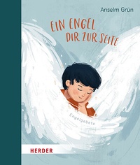 Enlarge image Cover: Ein Engel dir zur Seite - Verlag Herder