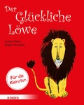 Cover: Der Gl&uuml;ckliche L&ouml;we (Pappbilderbuch) - Verlag Herder