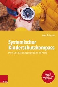 Abbildung von: Systemischer Kinderschutzkompass - Vandenhoeck & Ruprecht